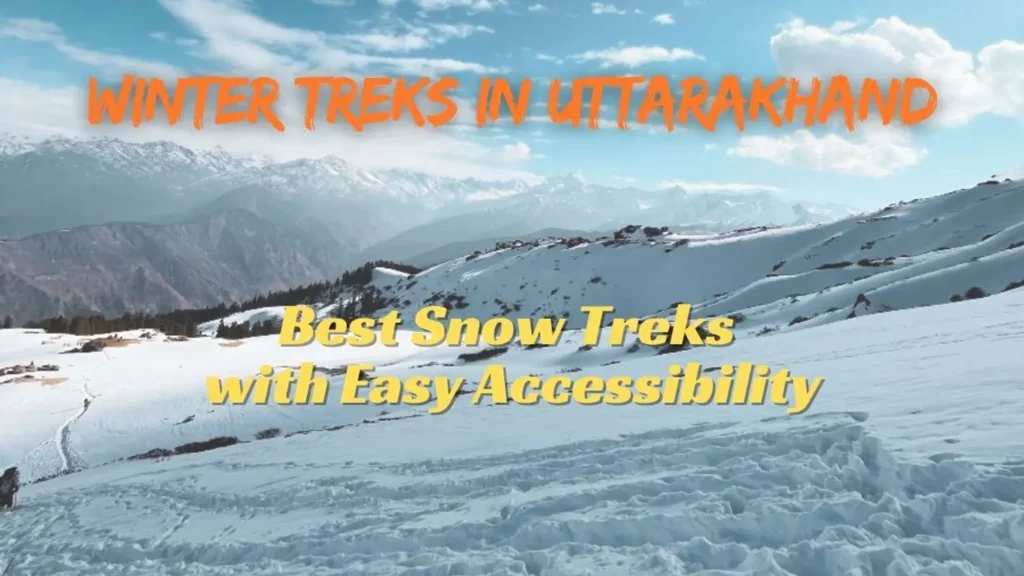 Best Snow Treks in the Uttarakhand Himalayas for Beginners